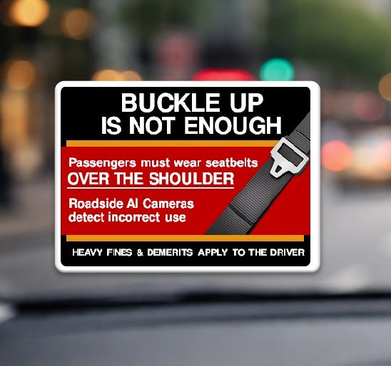 Passenger Side Warning Sticker (Buckle Up is Not Enough)